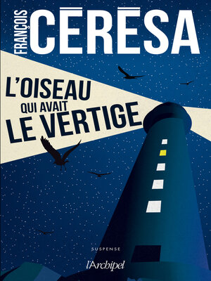 cover image of L'oiseau qui avait le vertige